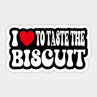 taste the biscuit Sticker